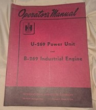 IH International U-269 Power Unit B-269 Engine Operators Manual - $16.82