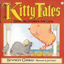 Kitty Tales: Bedtime Stories for Cats by Beverley Conrad / 1980 Paperback Humor - £1.78 GBP