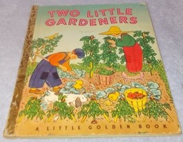  Vintage Little Golden Book Two Little Gardeners No 108 A printing 1951 - £11.15 GBP