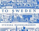 Vintage 1962 Welcome to Sweeden Tourist Brochure / Currency / Exchange R... - £23.93 GBP