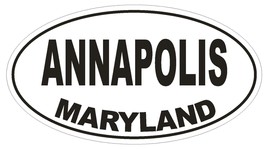 Annapolis Maryland Oval Bumper Sticker or Helmet Sticker D1670 Euro Oval - $1.39+