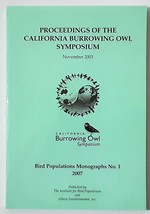 Proceedings of the California Burrowing Owl Symposium - £51.26 GBP