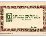 Comic Motto Get Ride of Summer Hay Fever One Must Die in WInter DB Postc... - $3.91