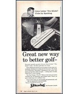 1950s Spalding &quot;Gene Littler&quot; Pro Model Golf Clubs PRINT AD &quot;Synchro-Dyn... - $139.27 MXN