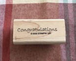 Stampin Up &quot;Congratulations&quot; Rubber Stamp 2002 - £6.85 GBP