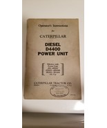 Caterpillar Cat D4400 Diesel Power Unit Operator&#39;s Instructions Manual - $96.79 CAD