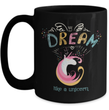 Daughters Day Gifts for Her - Dream Like a Unicorn Girlfriend Mom Black Mug Cup - £19.57 GBP