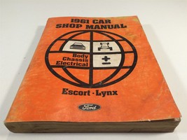 1981 Ford Car Shop Manual Body Chassis Electrical Ford Escort-Lynx 365-126-81C - £11.98 GBP
