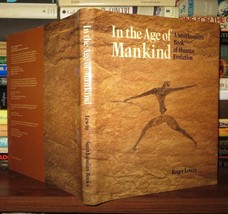 Lewin, Roger In The Age Of Mankind A Smithsonian Book Of Human Evolution 1st Edi - £35.71 GBP