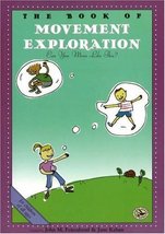 The Book of Movement Exploration: Can You Move Like This? (First Steps in Music  - £6.64 GBP