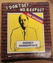 I Don&#39;t Get No Respect Dangerfield, Rodney - £17.87 GBP