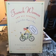 AUTOGRAPHED French Women for All Seasons: A Year of Secrets Recipes and Pleasure - £18.24 GBP