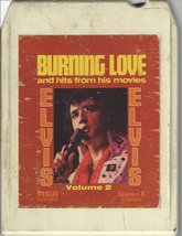 Elvis Presley: Burning Love, Movie Hits, Vol. 2 8 track tape - £12.53 GBP