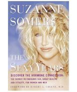  (9D4F20B1) Suzanne Somers&#39; Sexy Years Learning about the Hormone Connec... - £15.63 GBP