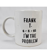 Vintage Alcoholics Anonymous Frank I&#39;m The Problem Coffee Mug - £12.41 GBP