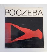 Wolfgang Pogzeba Exhibit Catalog - Figure Fragment Selections - German A... - £7.56 GBP