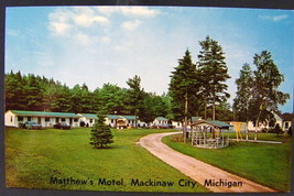Mackinaw City, Michigan Matthew&#39;s Motel 719 W. Central Ave Postcard 1960&#39;s - £2.38 GBP