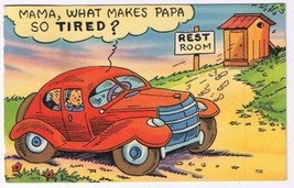 Comic Postcard Rest Room What Makes Pa So Tired - $2.96