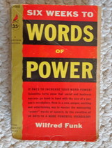 Six Weeks to Words of Power 1961 by Wilfred Funk (#3572) - $9.99