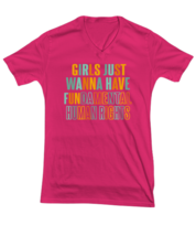 Inspirational TShirt Girls Just Want To Have Fun Color Pink-V-Tee  - £18.34 GBP