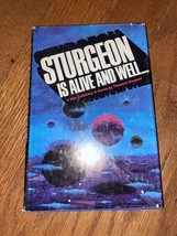 Sturgeon is Alive and Well by Theodore Sturgeon 1971 BCE Hardcover w/ DJ Sci-Fi - £3.18 GBP