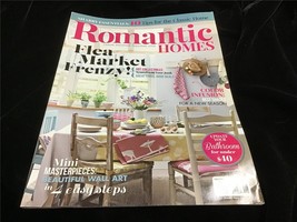 Romantic Homes Magazine Aug/Sept 2015 Flea Market Frenzy! Transform Your Junk - £9.43 GBP