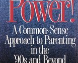 Parent Power! Rosemond, John - $2.93