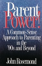 Parent Power! Rosemond, John - $2.93