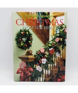 Better Homes and Gardens Christmas From The Heart Volume 19 Hardback - $8.00