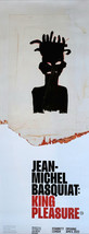 JEAN-MICHEL Basquiat - King Pleasure - Original Exhibition Poster - £202.05 GBP