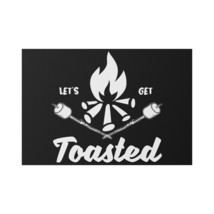 Personalized Lawn Sign - Let&#39;s Get Toasted Black and White Campfire Desi... - $48.41