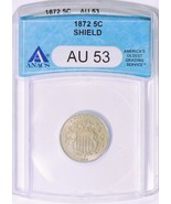 1872 AU-53 Shield Nickel- ANACS- Super looking Shield Nickel - PCGS list... - $259.35 CAD