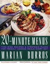 Twenty-Minute Menus: Time-Wise Recipes &amp; Strategic Plans for Freshly Coo... - £1.99 GBP