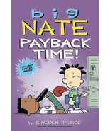 Big Nate: Payback Time! (Volume 20) [Paperback] Peirce, Lincoln - £7.08 GBP