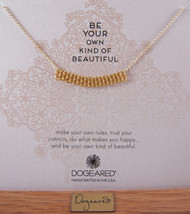 Dogeared 18&quot; Gold Dipped Be Your Own Kind Of Beautiful Necklace NEW - $49.01