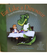 Eat Like a Dinosaur: Recipe &amp; Guidebook for Gluten-free Kids - $17.82 CAD