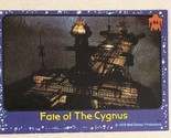 The Black Hole Trading Card #84 Fate Of The Cygnus - $1.97