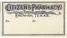 1 Vintage Blank Antique Pharmacy Label Citizens Pharmacy Brenham Texas - $28.11