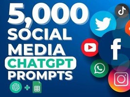ChatGPT Prompts For Social Media -  5,000 ChatGPT Prompts - £1.92 GBP