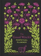 The Good Witch&#39;s Perpetual Planner! - $18.05 CAD
