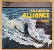 The Submarine Alliance by John Lambert and David Hill - 1986 First Edition - £13.84 GBP