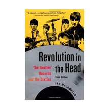 Revolution in the Head: The Beatles&#39; Records and the Sixties MacDonald, Ian - £17.00 GBP