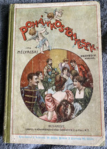 Hungarian Book from 1907 MÉLYACSAI: Pohárköszöntők - £73.02 GBP
