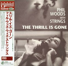 Phil Woods With Strings The Thrill Is Gone 180g LP-JAPAN  - £78.09 GBP