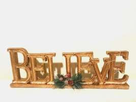 Believe Sign in rustic gold finish - $28.00