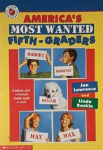 America&#39;s Most Wanted Fifth-Graders by Jan Lawrence &amp; Linda Raskin / 1997 PB - £1.78 GBP