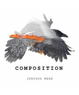 Composition by Junious Ward - £7.79 GBP