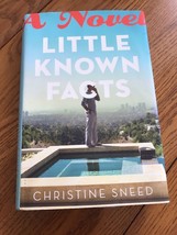 Little Known Facts: A Novel by Sneed, Christine Hardcover Book Ships N 24h-NEW - $24.63