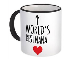 Worlds Best NANA : Gift Mug Heart Love Family Work Christmas Birthday - £12.81 GBP