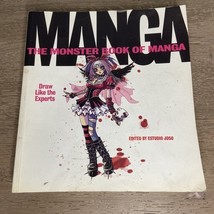 The Monster Book of Manga: Draw Like the Experts - $9.60 CAD